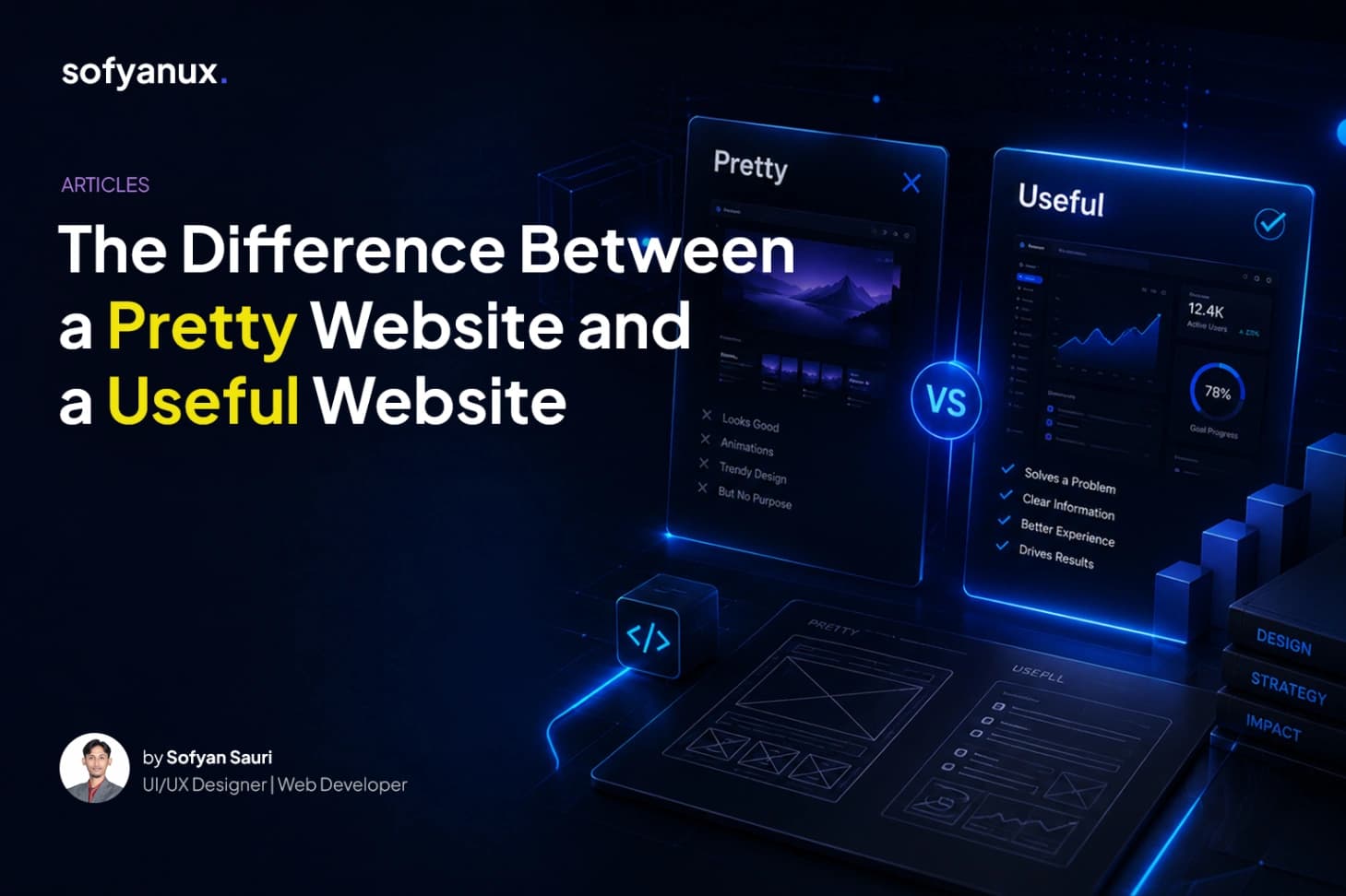 The Difference Between a Pretty Website and a Useful Website