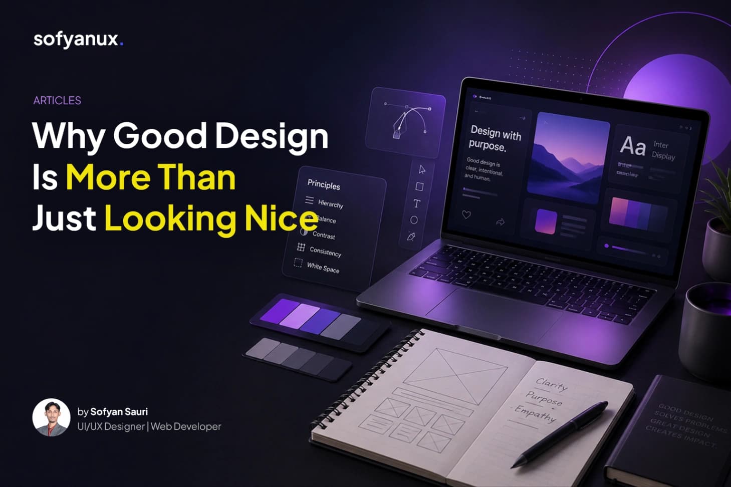 Why Good Design Is More Than Just Looking Nice